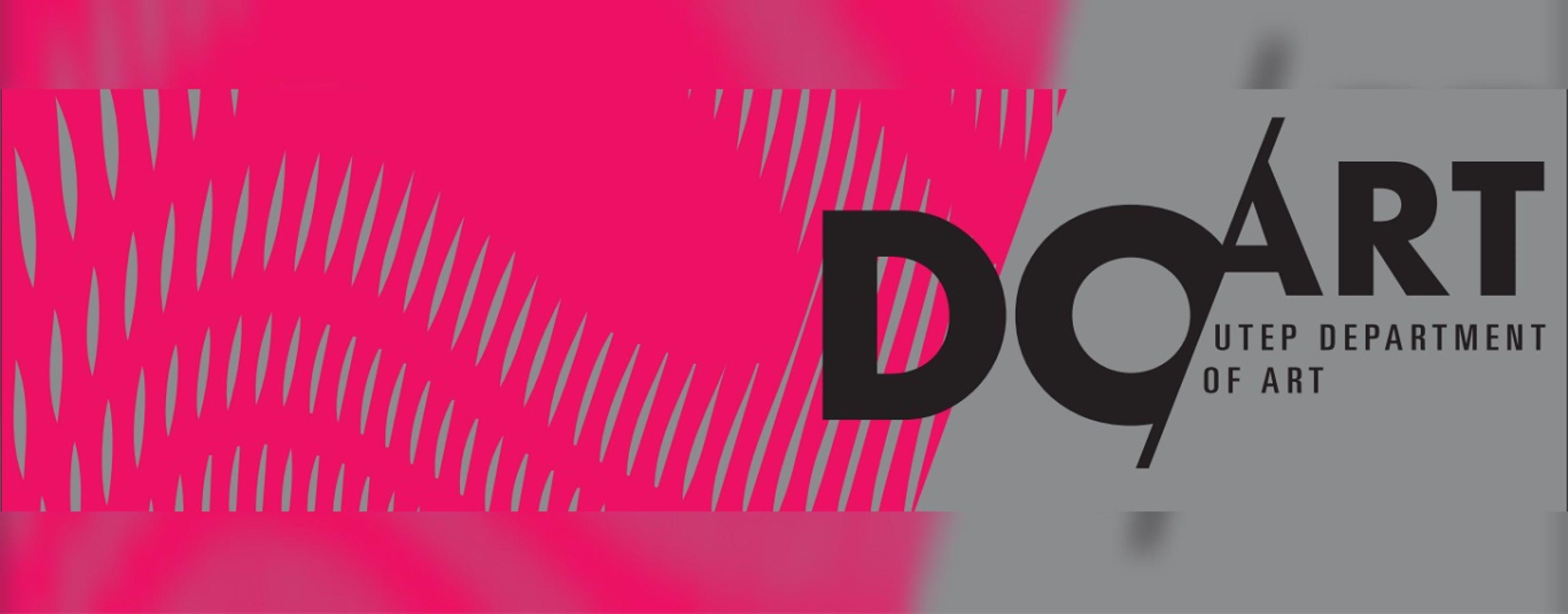Red and logo reading "Do Art: UTEP Department of Art"